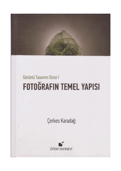 Fotoğrafın Temel Yapısı (Ciltli)