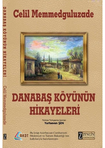 Danabaş Köyünün Hikayeleri