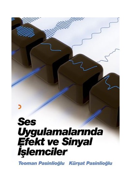 Ses Uygulamalarında Efekt Ve Sinyal İşlemcileri