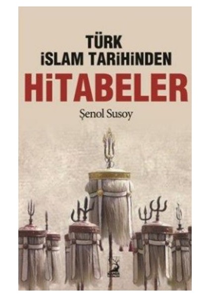 Türk İslam Tarihinden Hitabeler