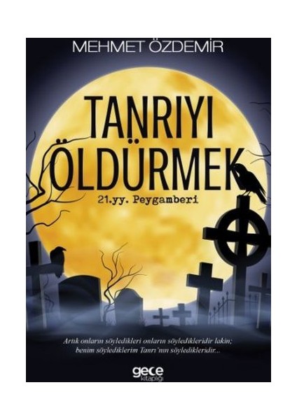 Tanrıyı Öldürmek