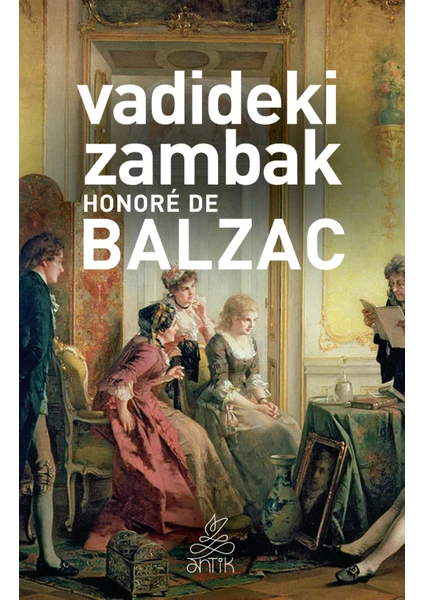 Vadideki Zambak - Honore De Balzac