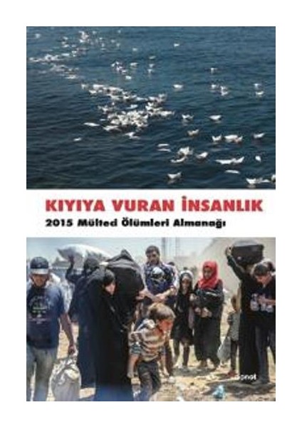 Kıyıya Vuran İnsanlık