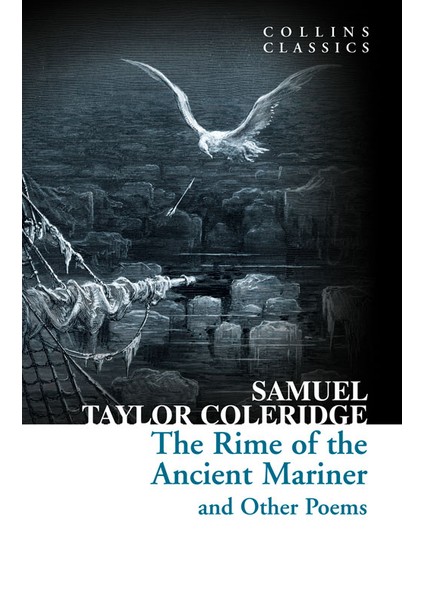 The Rime Of The Ancient Mariner And Other Poems (Collins Classics)