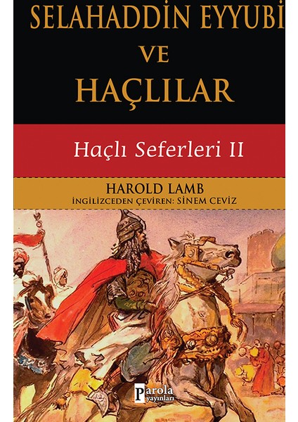 Selahaddin Eyyubi Ve Haçlılar