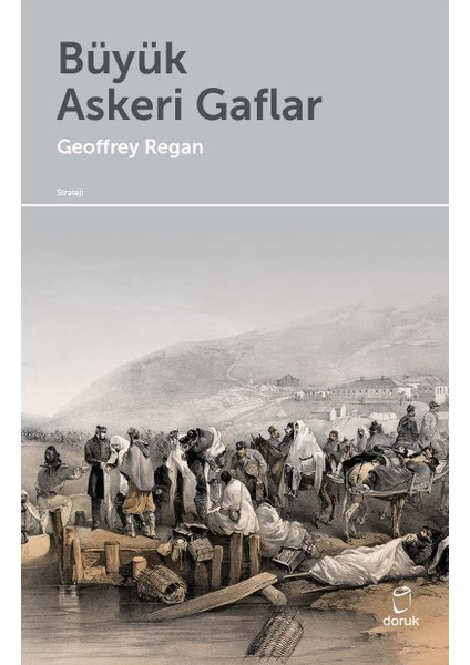 Büyük Askeri Gaflar