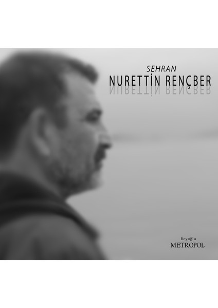 Nurettin Rençber - Sehran (CD)