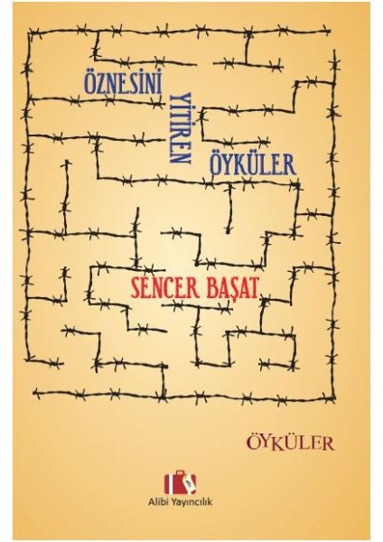 Öznesini Yitiren Öyküler