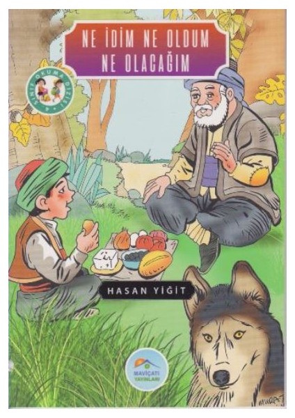 4. Sınıf Okuma Dizisi: Ne İdim Ne Oldum Ne Olacağım