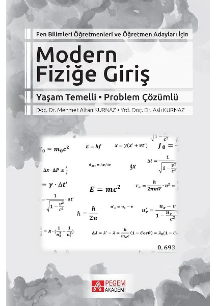 Pegem Akademi Yayıncılık Modern Fiziğe Giriş