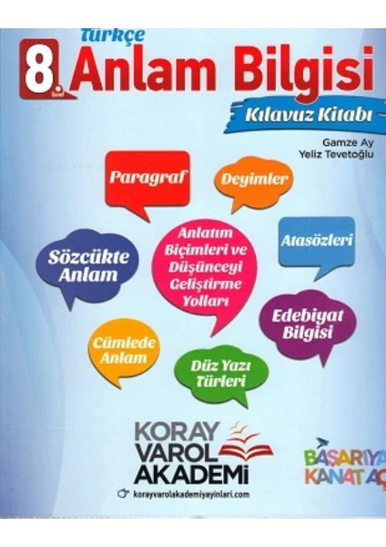 Koray Varol Akademi Yayınları 8.Sınıf Türkçe Anlam Bilgisi Kılavuz Kitabı