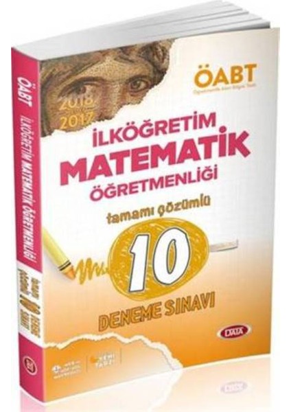 Data Yayınları ÖABT 2017 İlköğretim Matematik Öğretmenliği Tamamı Çözümlü 10 Deneme Sınavı