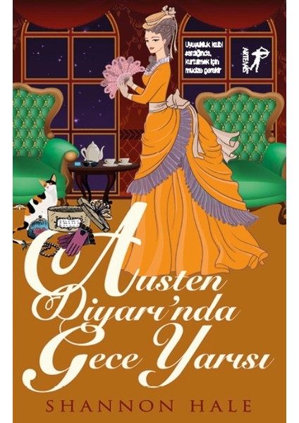 Austen Diyarı’nda Gece Yarısı - Shannon Hale