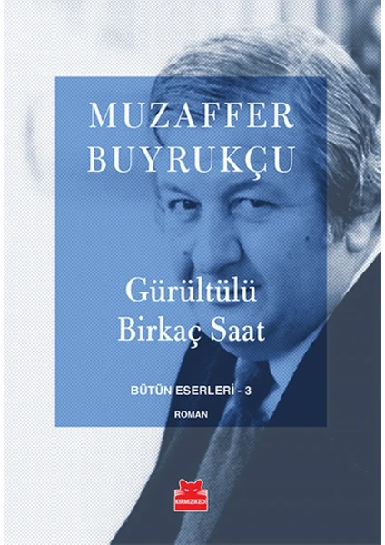 Gürültülü Birkaç Saat