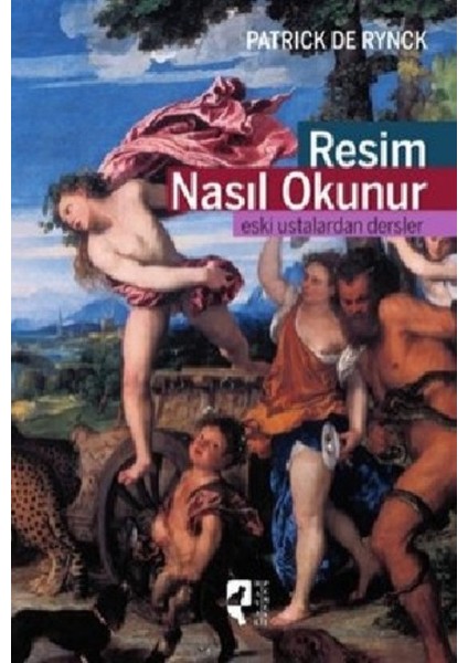 Resim Nasıl Okunur - Patrick De Rynck