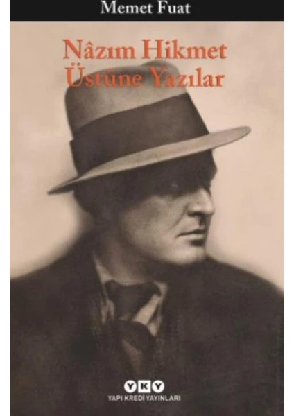 Nazım Hikmet Üstüne Yazılar