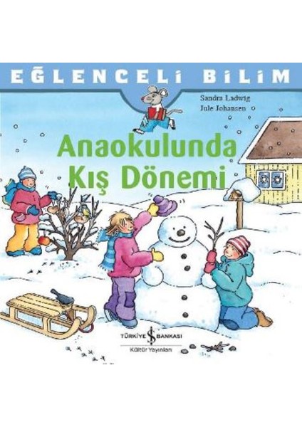 Anaokulunda Kış Dönemi
