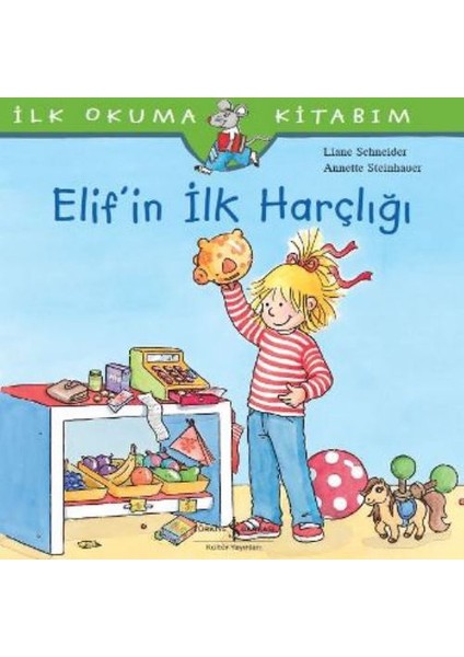 Elif’İn İlk Harçlığı