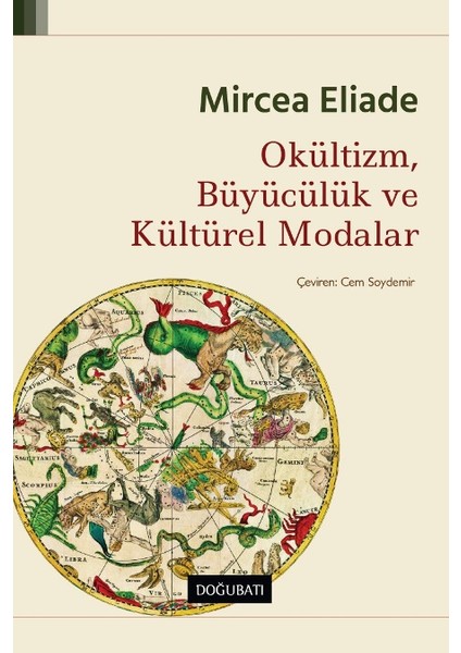 Okültizm, Büyücülük Ve Kültürel Modalar