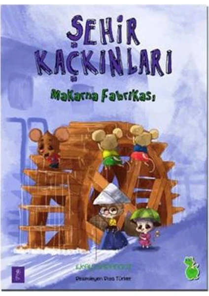 Şehir Kaçkınları: Makarna Fabrikası