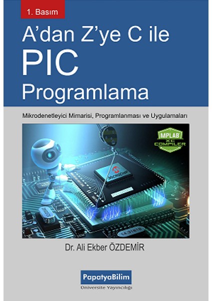 Adan Zye C ile PIC Programlama - Ali Ekber Özdemir