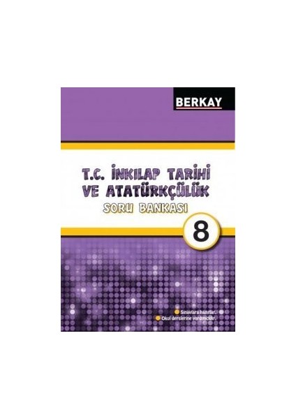 8. Sınıf İnkılap Tarihi ve Atatürkçülük Soru Bankası