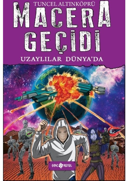 Uzaylılar Dünyada: Macera Geçidi 11 - Tuncel Altınköprü