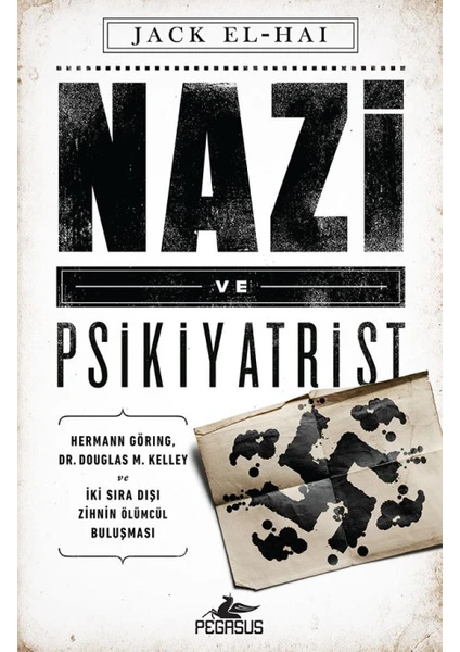 Nazi Ve Psikiyatrist - Jack El-Hai