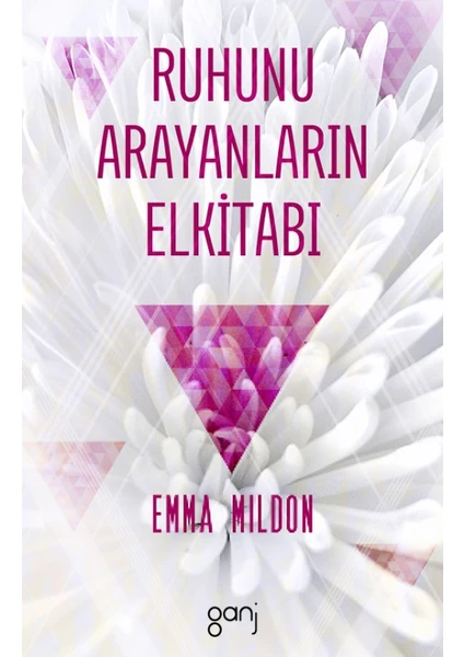 Ruhunu Arayanların Elkitabı