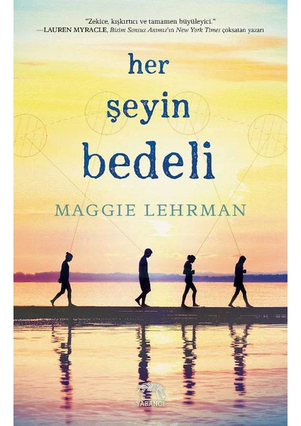 Her Şeyin Bedeli - Maggie Lehrman