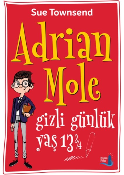 Adrian Mole: Gizli Günlük Yaş 13