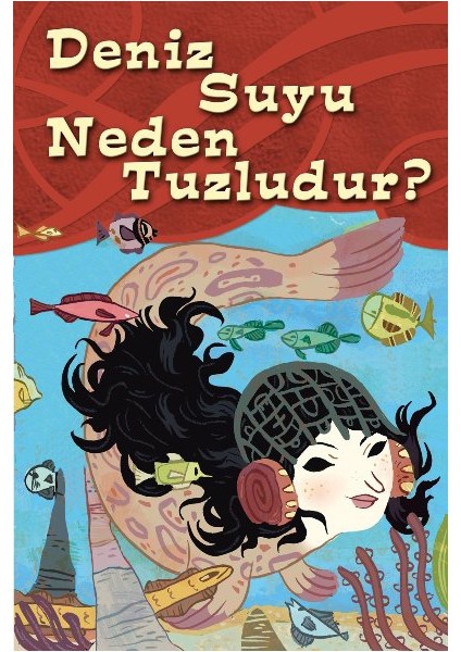 Deniz Suyu Neden Tuzludur?