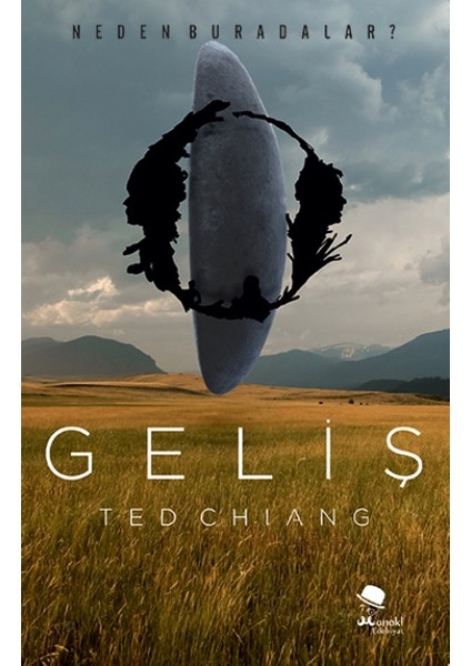 Geliş - Ted Chiang