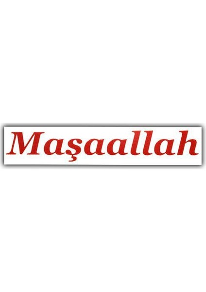 Tvet Maşaallah Yazı Araba Oto Sticker Büyük ( 10Cm * 57Cm )