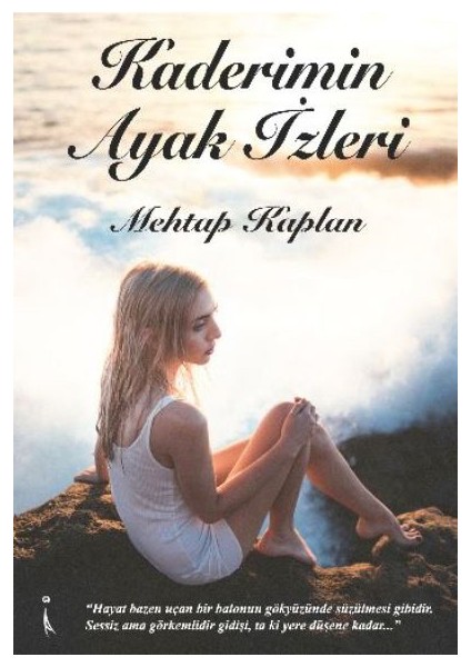 Kaderimin Ayak İzleri