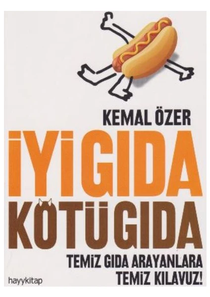 İyi Gıda Kötü Gıda