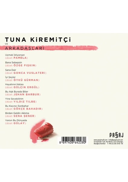 Tuna Kiremitçi ve Arkadaşları