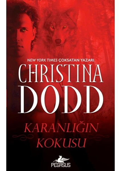Karanlığın Kokusu - Christina Dodd