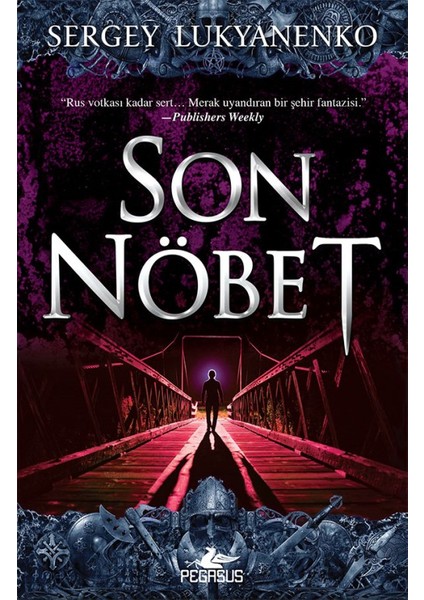 Son Nöbet - Sergey Lukyanenko