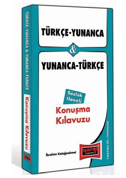 Yargı Yayınevi Türkçe - Yunanca ve Yunanca - Türkçe Konuşma Kılavuzu Sözlük İlaveli