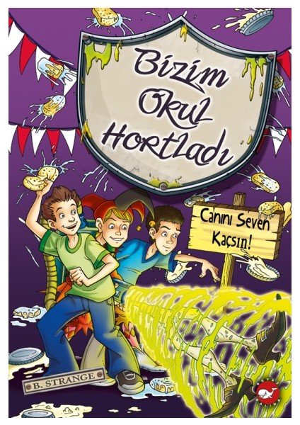 Bizim Okul Hortladı 10: Canını Seven Kaçsın!