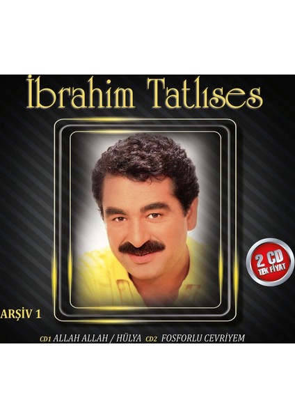 İbrahim Tatlıses - Arşiv Serisi 1 (CD)