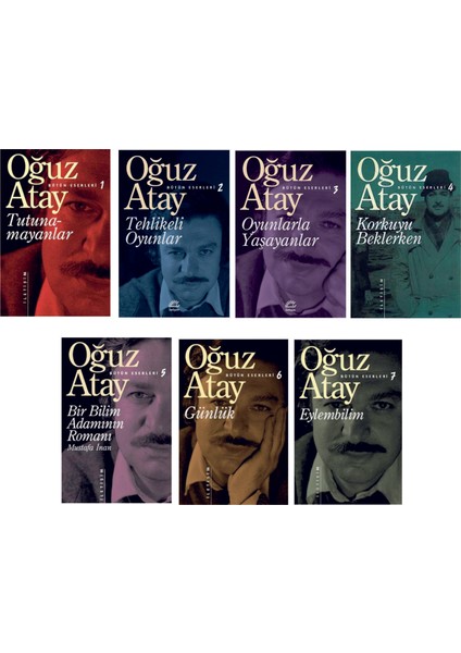 Tutunamayanlar - Tehlikenli Oyunlar - Oyunlarla Yaşayanlar - Korkuyu Beklerken - Bir Bilim Adamının Romanı - Günlük - Eylembilim - 7 Kitap - Oğuz Atay