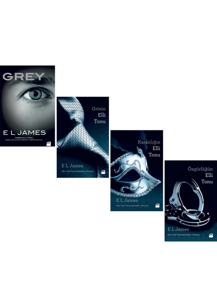 Grey - Grinin Elli Tonu - Karanlığın Elli Tonu - Özgürlüğün Elli Tonu - 4 Kitap - E. L. James