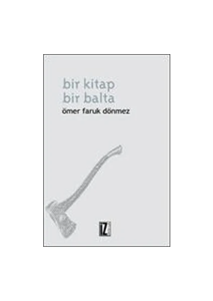 Bir Kitap Bir Balta