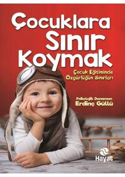 Çocuklara Sınır Koymak