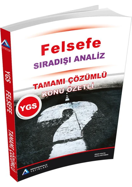 Sıradışı Analiz YGS Felsefe Tamamı Çözümlü Konu Özetli Soru Bankası