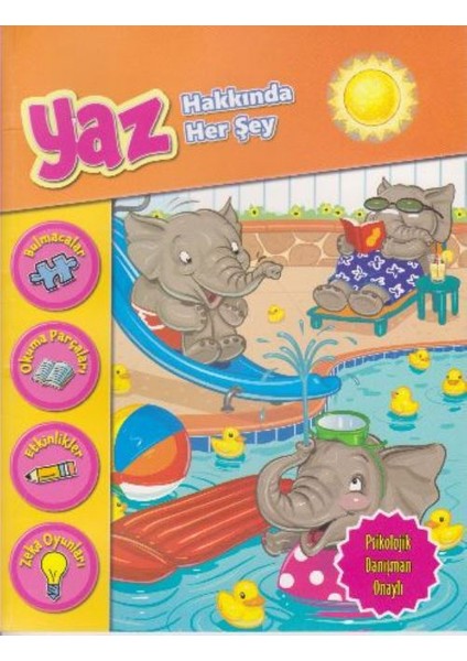Yaz Hakkında Her Şey