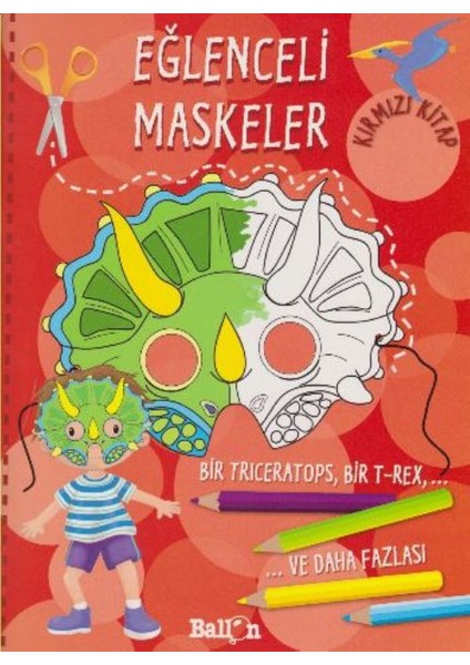 Eğlenceli Maskeler Kırmızı Kitap - Ballon Medıa
