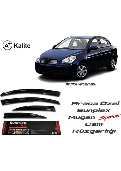 Hyundai Accent Era Sunplex Mugen Tip 4'Lü Cam Rüzgarlığı